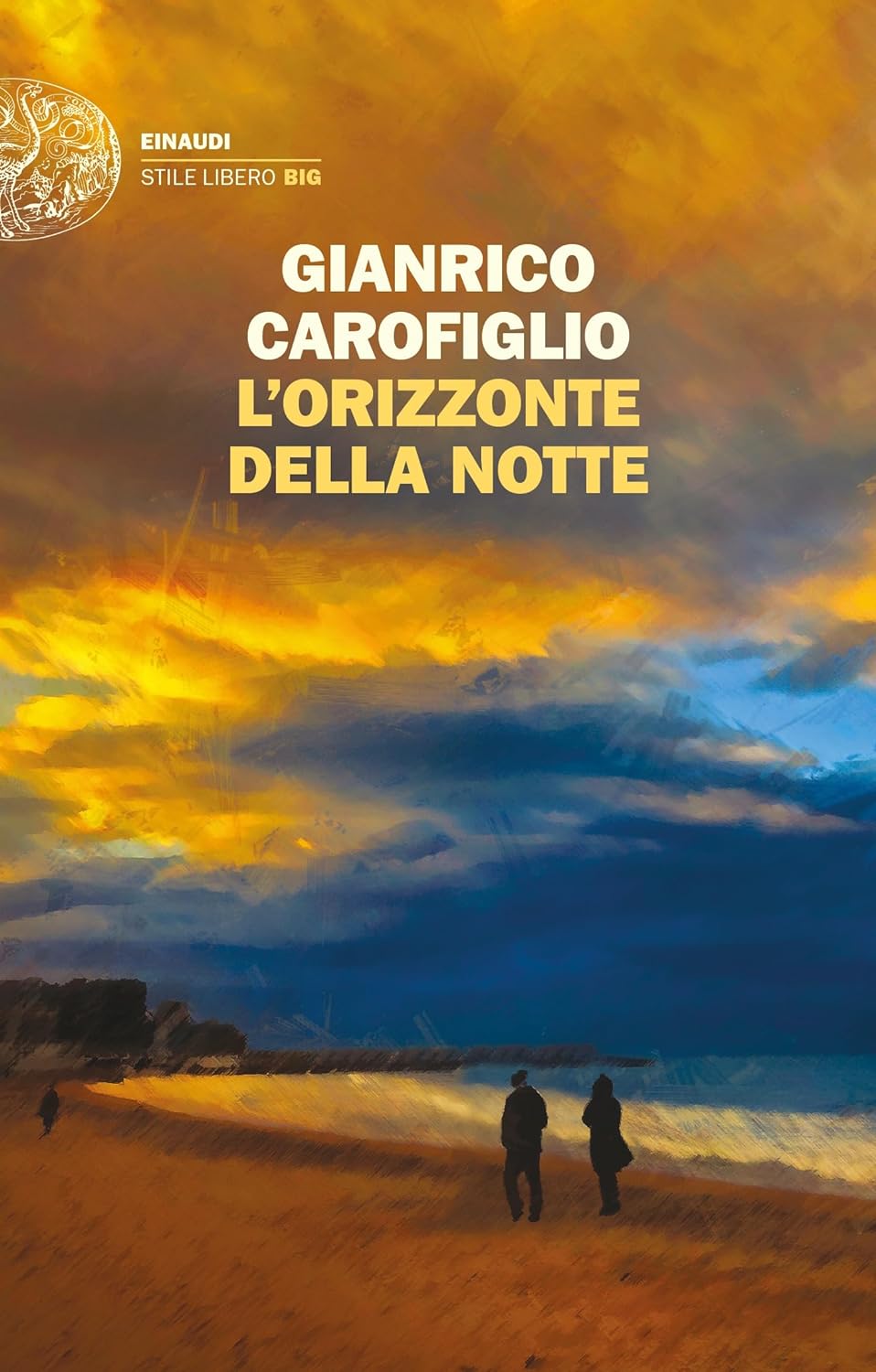 L’ORIZZONTE DELLA NOTTE di Gianrico Carofiglio&nbsp;(Einaudi)