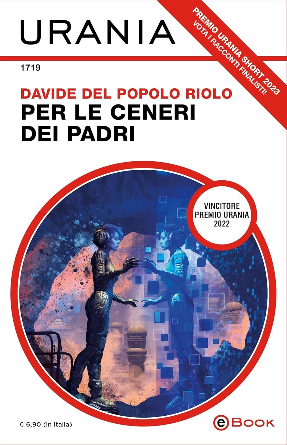 PER LE CENERI DEI PADRI di Davide del Popolo Riolo&nbsp;(Mondadori)